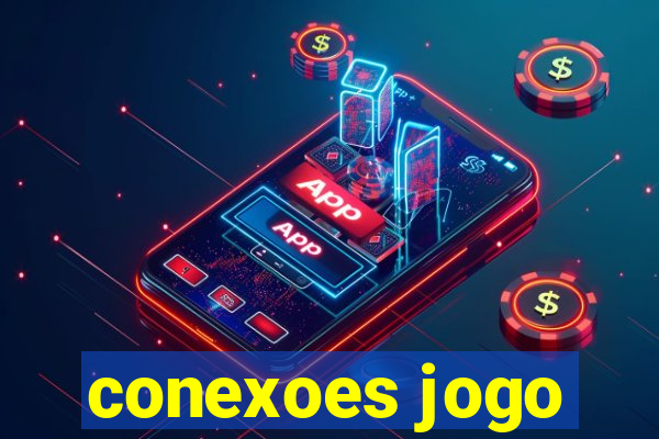 conexoes jogo